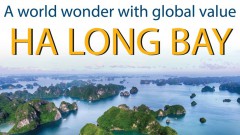 Ha Long Bay: A world wonder with global value