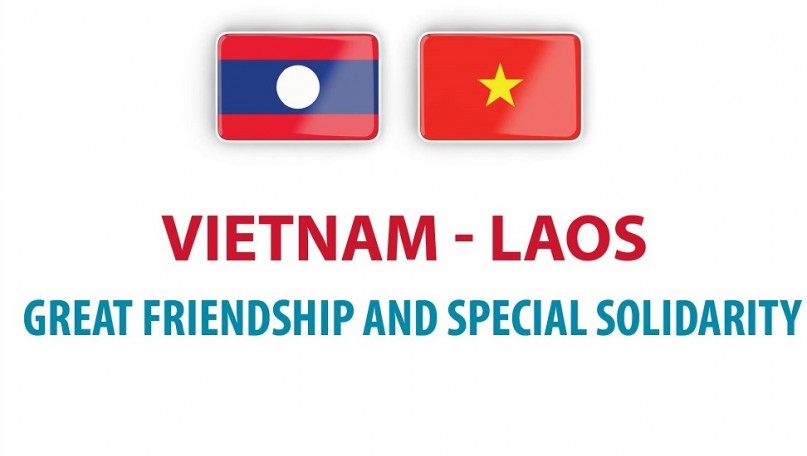 Vietnam – Laos great friendship and special solidarity