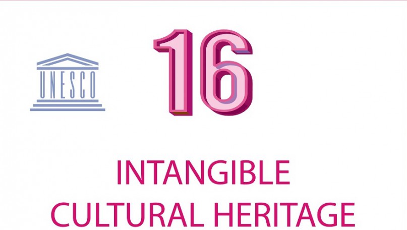 16 intangible cultural heritage elements recognised by UNESCO