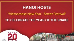 Hanoi hosts “Vietnamese New Year - Street Festival” to celebrate the Year of the Snake