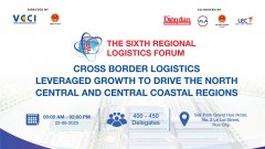 Cross-border Logistics: Leveraged growth to drive the North Central and Central Coastal Regions