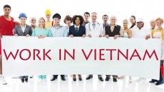 New regulations on licensing foreign workers in Vietnam
