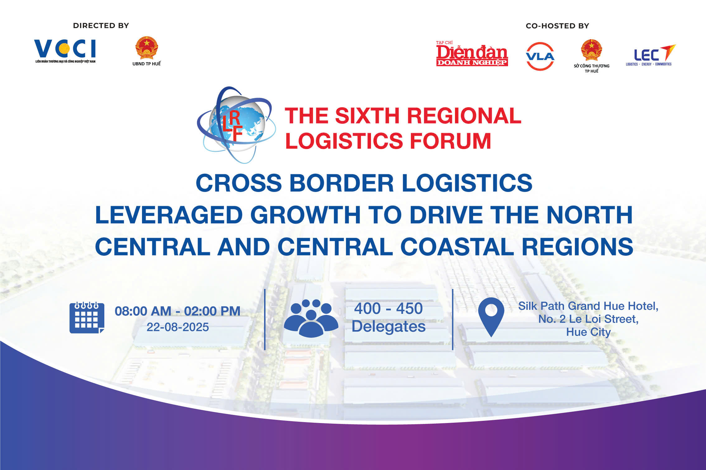 The Sixth Regional Logistics Forum: “Cross-border Logistics: Leveraged growth to drive the North Central and Central Coastal Region